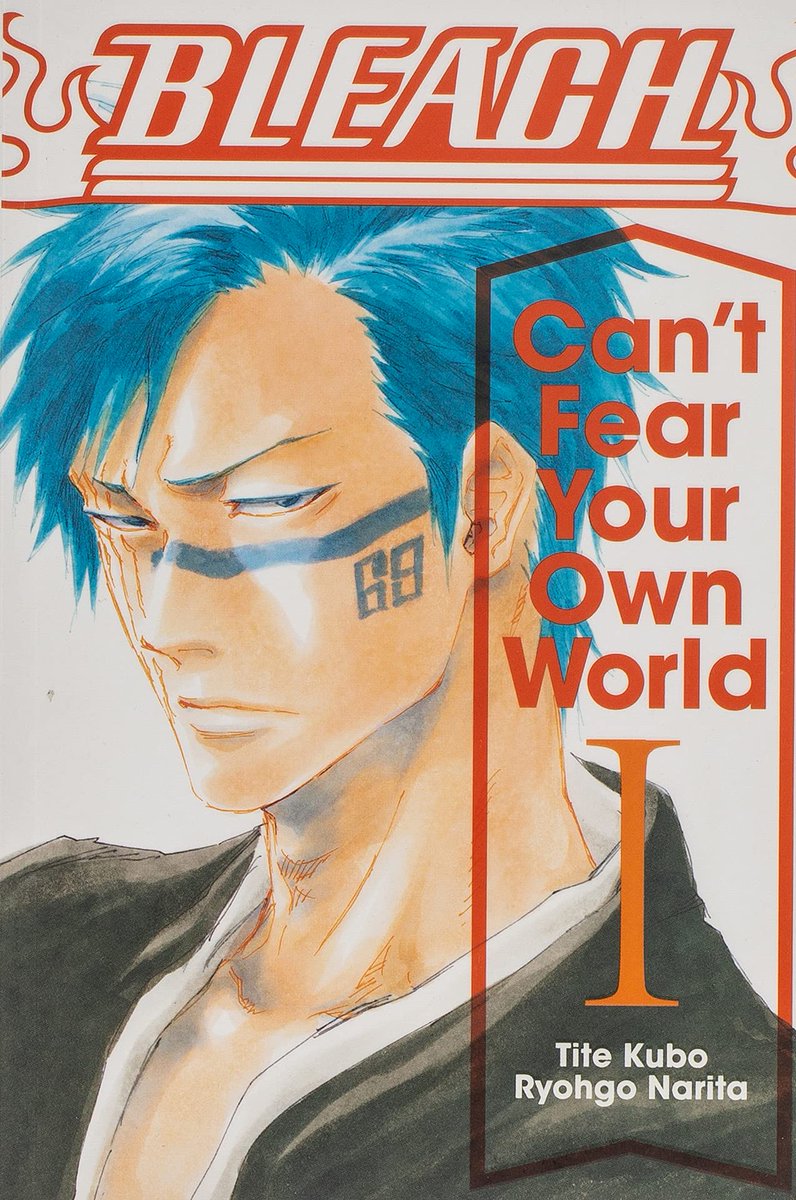 🌙 Le premier tome du roman Bleach Can't Fear Your Own World est à retrouver cet automne en France !!

Vous pouvez dire : ENFIN !