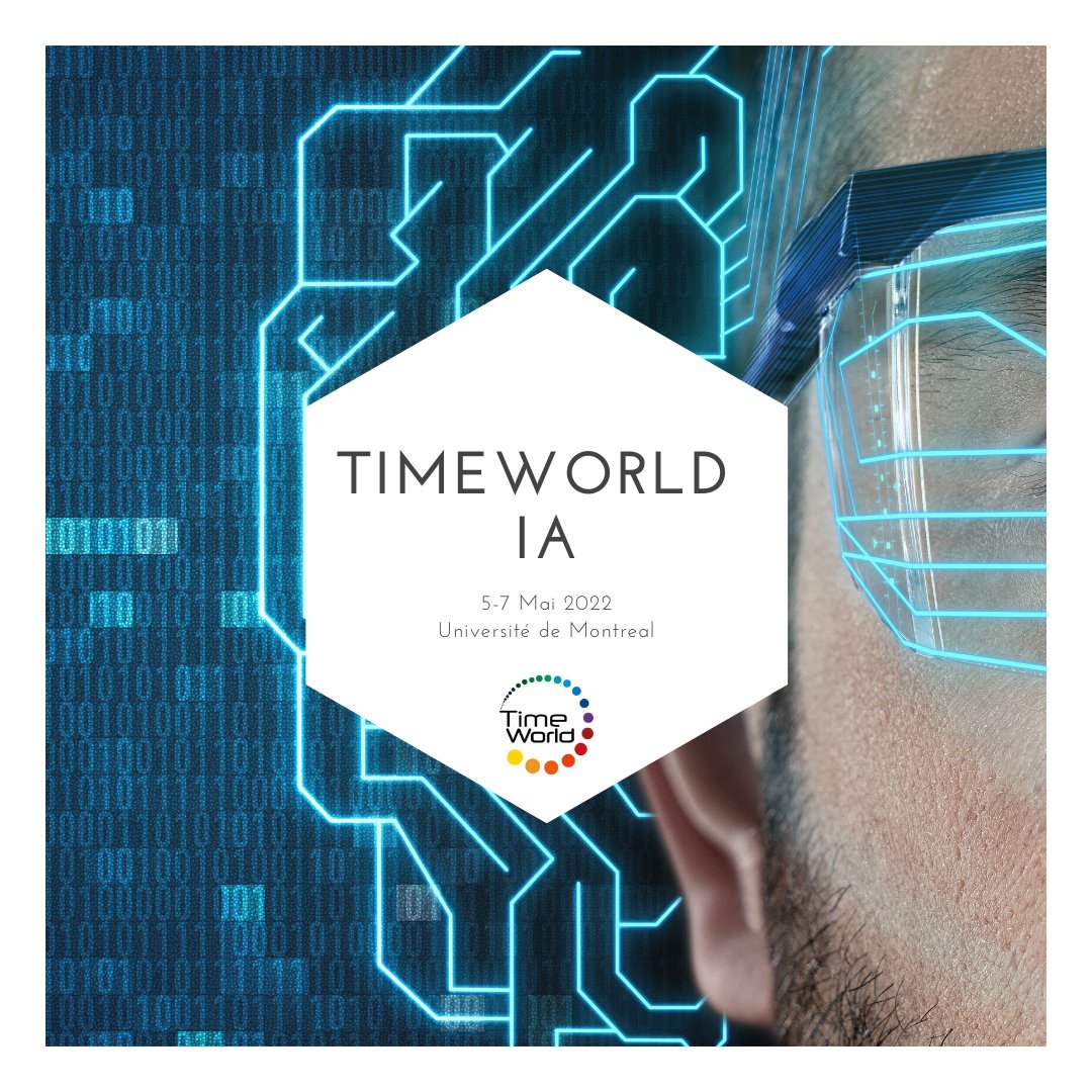 TimeWorldEvent's tweet photo. Rendez-Vous à Montreal pour 3 jours de #timeworldevent sur l'Intelligence Artificielle.
5,6,7 Mai 2022
➡️https://t.co/UnkQLR5xbR
@Mila_Quebec @UMontreal https://t.co/EeBuY9Xya6