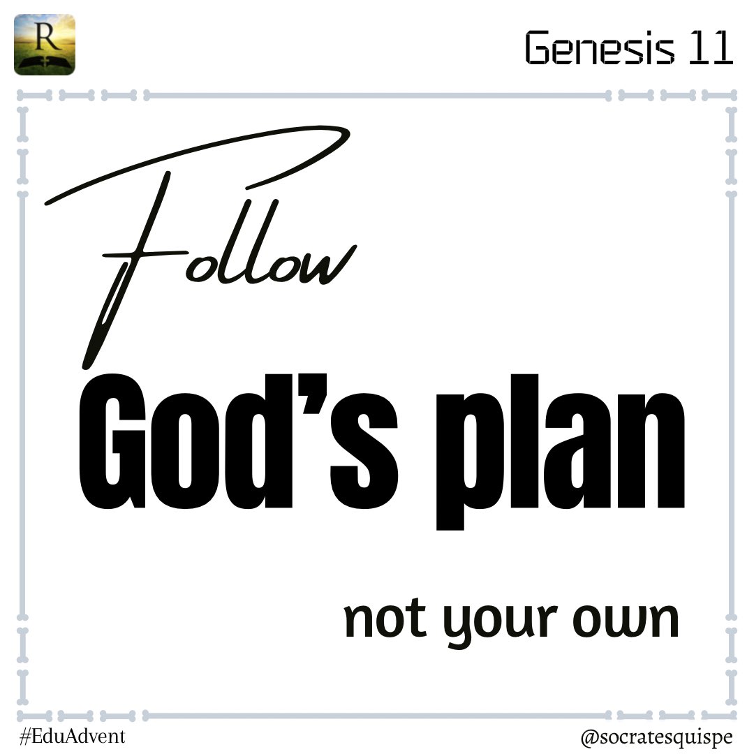 socratesquispe's tweet photo. “Disobedience brings division. Unity comes from obeying God not disregarding His commands.” (Mark Finley)
#IWiilGo #GodFirst #rbHw #Maranatha #EduAdvent Genesis 11 https://t.co/azInifhCeU