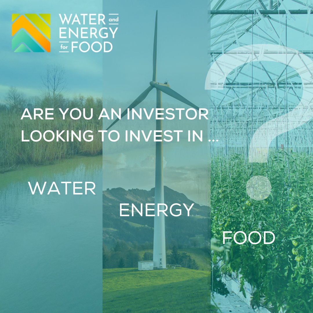 Water and Energy for Food Vous recherchez des investissements