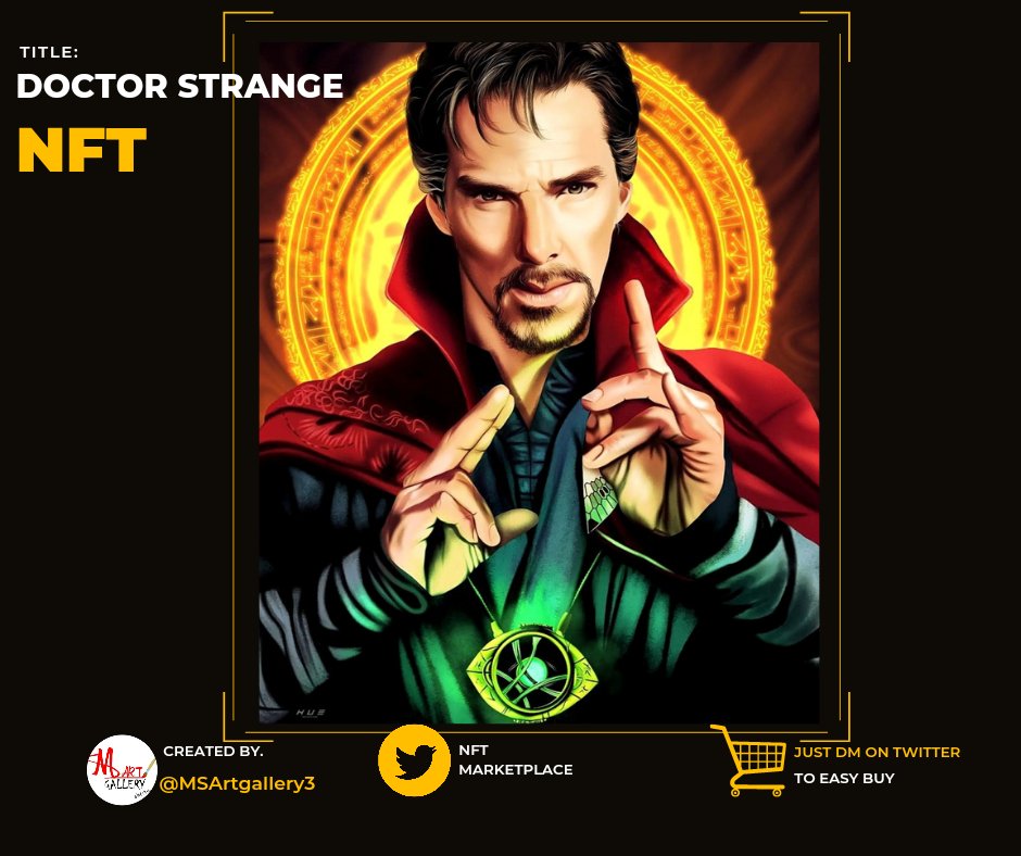 NFTmarketplaceo's tweet photo. #NFT Artist 🔥 @MSArtgallery3 is now onboard with us @NFTmarketplaceo!! Here is the #Doctor Strange for #NFTCommunity , you can buy these #NFTs, Just DM or REPLY  to buy in Easy steps. 🚀Don't forget to #Follow us to build more stronger 💪 #NFTCollection https://t.co/62qYECRfVV https://t.co/giLMUbmgCw