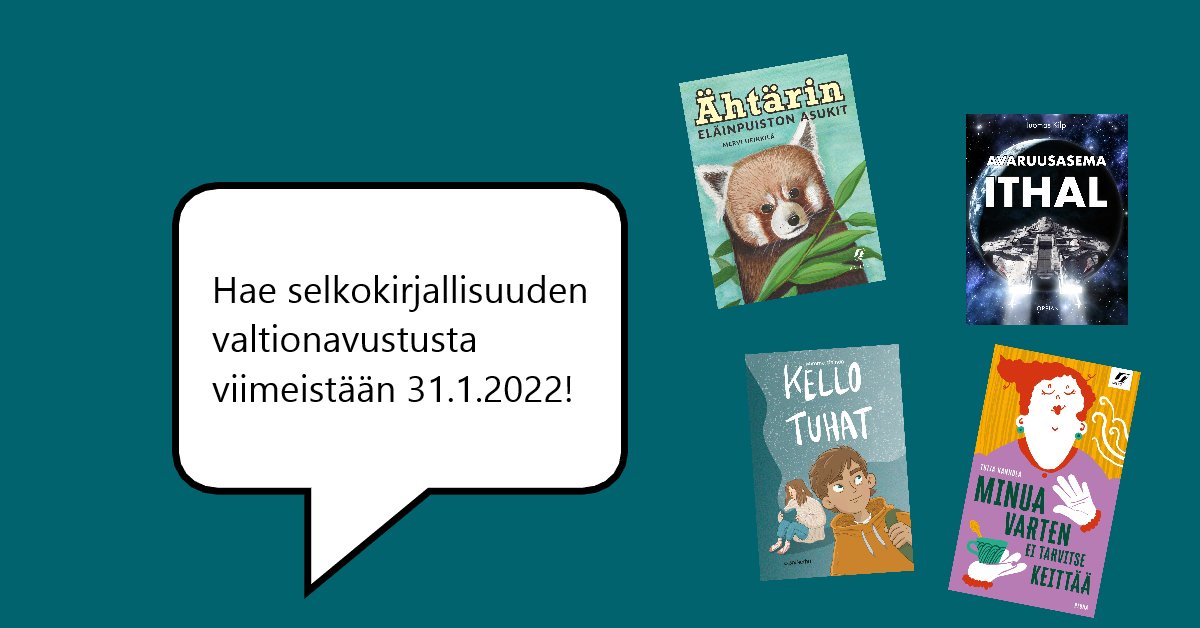 Selkokeskus's tweet image. Oletko kirjoittamassa, kuvittamassa tai kustantamassa selkokielistä kauno- tai tietokirjaa? Hae selkokirjallisuuden valtionavustusta viimeistään 31.1.2022! Tarkemmat hakuehdot ja -ohjeet osoitteessa selkokeskus.fi/selkokirjallis…. #selkokieli #selkokirja
