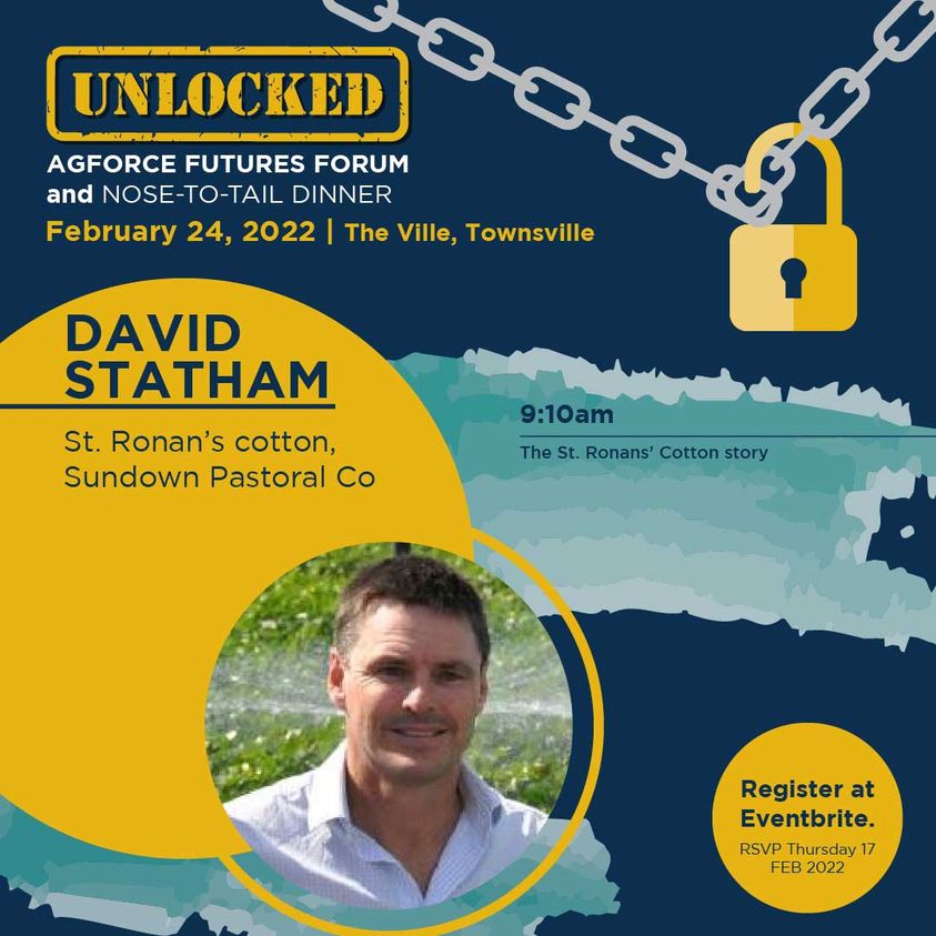 UNLOCKED – AgForce Futures Forum
Join us in Townsville Thur 24 Feb 2022
REGISTER NOW eventbrite.com.au/e/unlocked-agf…