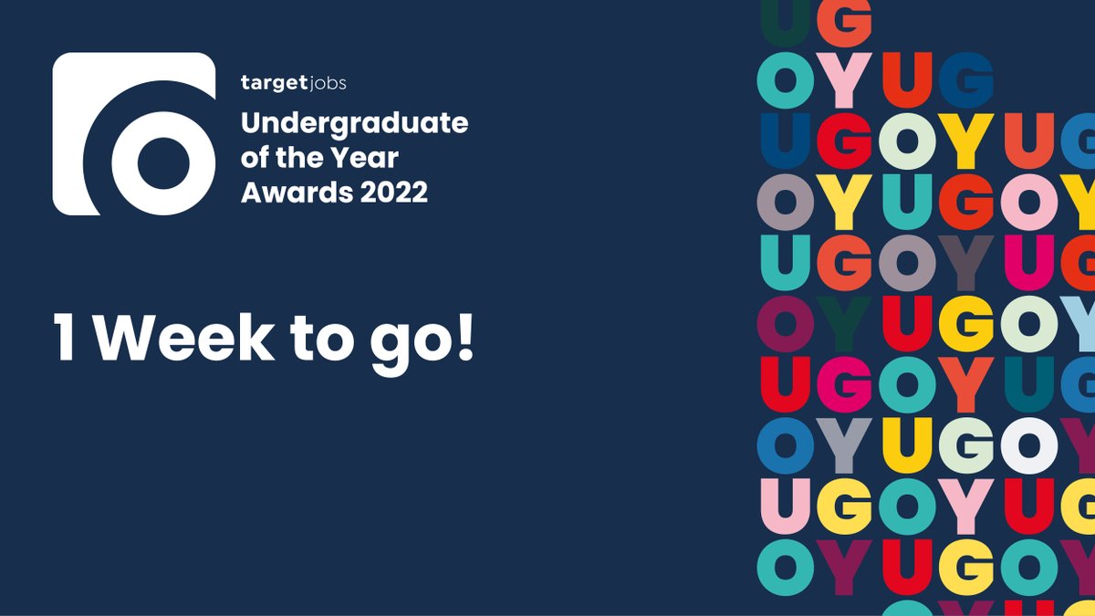 targetjobsUK's tweet photo. There's just one week left to start and submit your application for one of the 12 #UGradOfTheYear Awards!
Finish your application now at: https://t.co/jH2B2FE3HU
#UGOY #undergraduateoftheyear https://t.co/r73vL2a9Qp