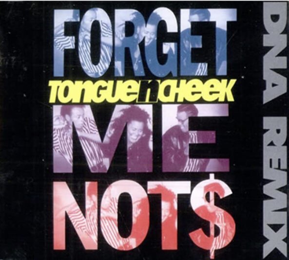 Poplifer73's tweet photo. On This Day In Pop!
At Number 26 in the U.K. charts this week in 1991 and on Top Of The Pops (24/01/91) Tongue ‘N’ Cheek “Forget Me Nots” (DNA Remix).
https://t.co/d0cT7I2wNI
@TongueNCheek87 @parlophone 
#TongueNCheek #TOTP91 #OnThisDayInPop #CoverVersion #DNARemix https://t.co/PIIGnuJGf0