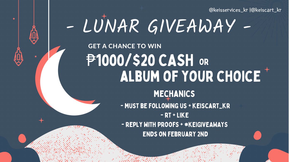 keisservices_kr's tweet photo. [ LUNAR NEW YEAR GIVEAWAY ] Get a chance to win PHP 1,000/$20 CASH or ALBUM OF YOUR CHOICE! 

Mechanics 
— must be following us + @keiscart_kr 
— rt + like
— reply with proofs + #KEIGIVEAWAYS 

Ends on February 2, goodluck !! https://t.co/FiDtEnVU2I