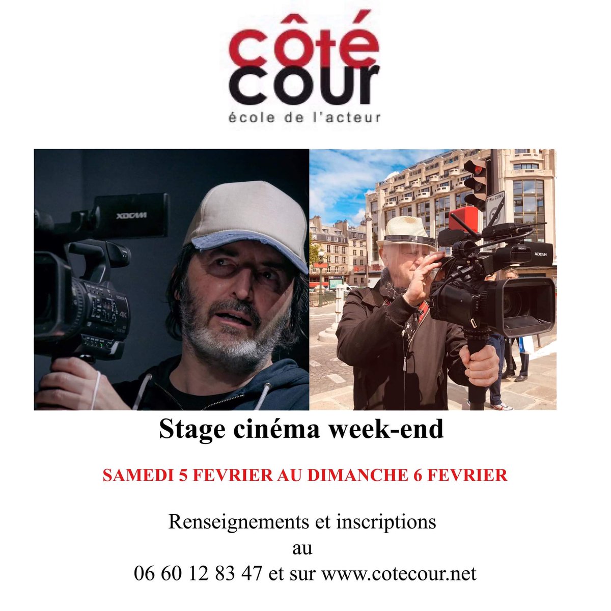 EcoleCoteCour's tweet photo. École d’acteurs Côté Cour: stage intensif cinéma week-end les samedi 5 et dimanche 6 février: travail de scènes filmées et analysées, improvisations cinéma, 16h au total. Renseignements et inscriptions au 0660128347 et sur https://t.co/IOVBNNGjL9 https://t.co/FP5BJ5KFw7