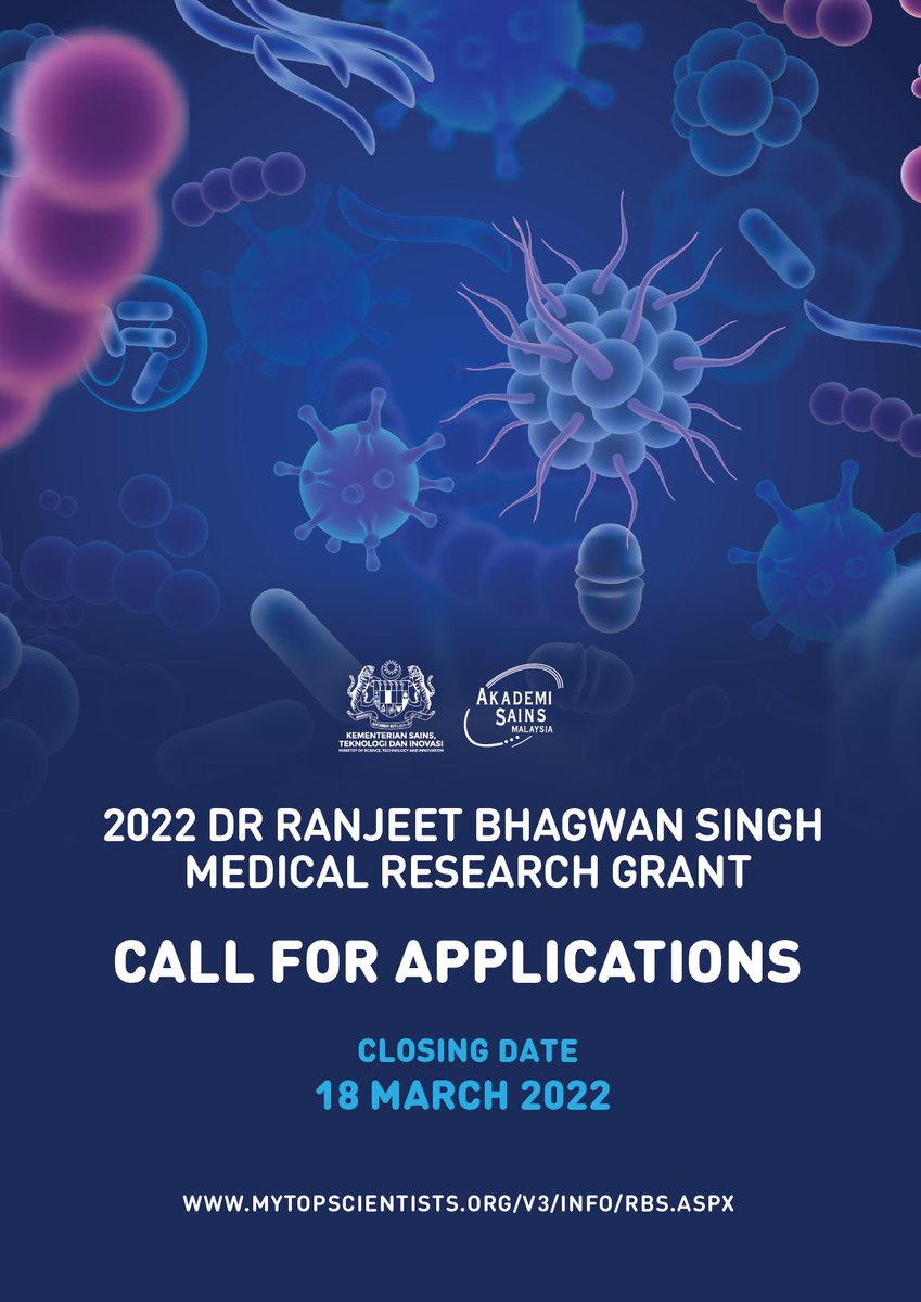 akademisains's tweet image. The Dr Ranjeet Bhagwan Singh Medical Research Grant call for application 2022 is now open! 

The grant will be awarded to one (1) Malaysian young scientist with the maximum amount of RM 50,000. 

Submit your application before 18 March 2022.