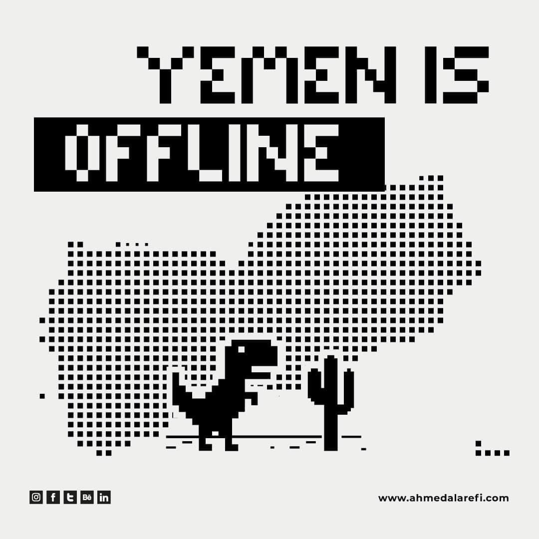 YEMEN IS OFFLINE.😢