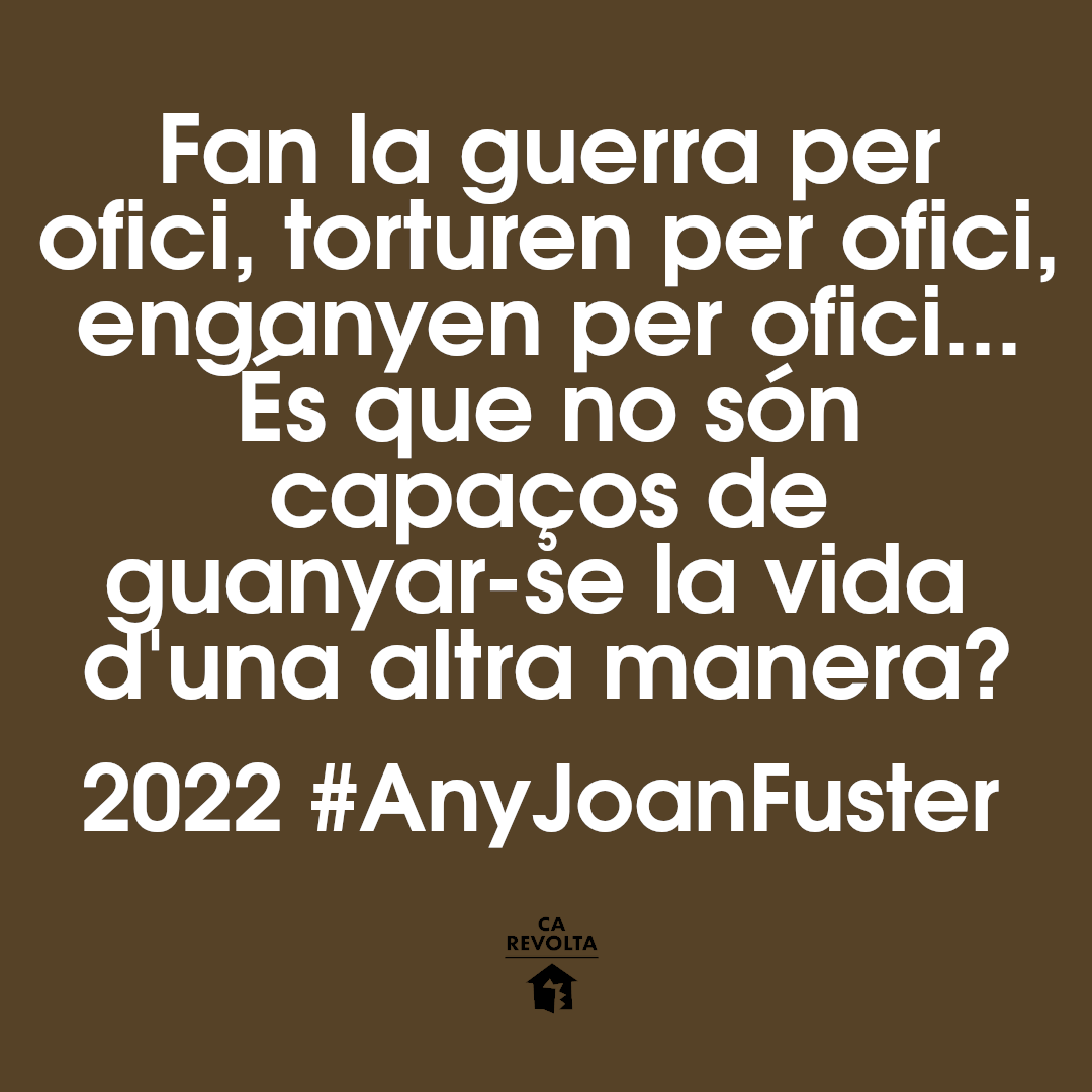 Decidim on Twitter: "RT @ca_revolta: Tant de bo l'aforisme de la setmana no continuara vigent ☹ #AnyJoanFuster https://t.co/cPQfgMvS8i" / Twitter