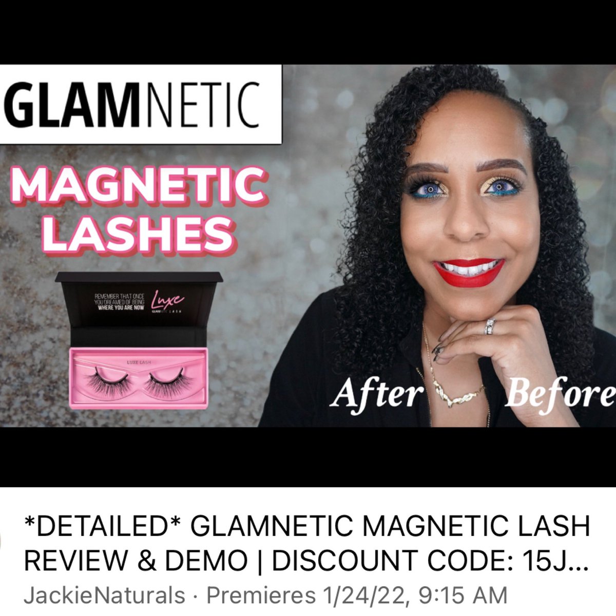 JackieNaturals's tweet photo. π¨*DETAILED* GLAMNETIC MAGNETIC LASH REVIEW & DEMO IS PREMIERING ON MY CHANNEL @ 9:15 AM EST!π¨@glamnetic
Watch: https://t.co/sfXpb2alzh
#glamnetic #glamneticlashes #magneticlashes #lashes #lash #lashreview #falsies #lashtryon #falsieslashes #falselash #makeup #jackienaturals https://t.co/c7wEhdZgSj