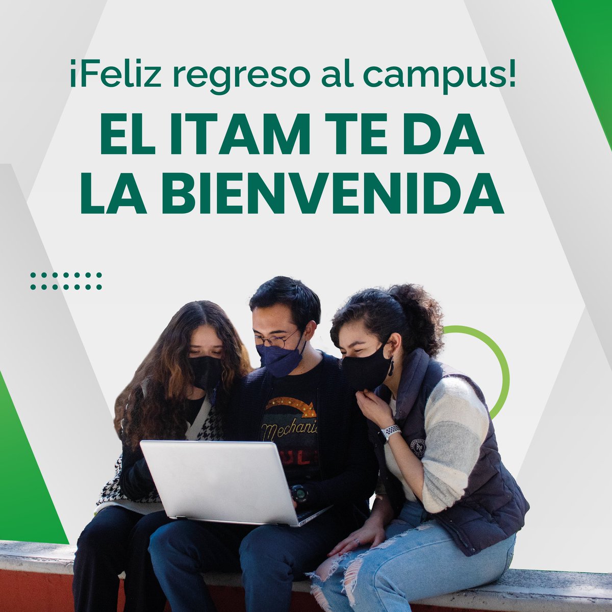 ITAM_mx's tweet photo. El @ITAM_mx te da la bienvenida al semestre primavera 2022 🤩💚 

Conoce las medidas para las actividades presenciales del semestre primavera 2022 en https://t.co/BtWy9K7amj https://t.co/coj4D784i1