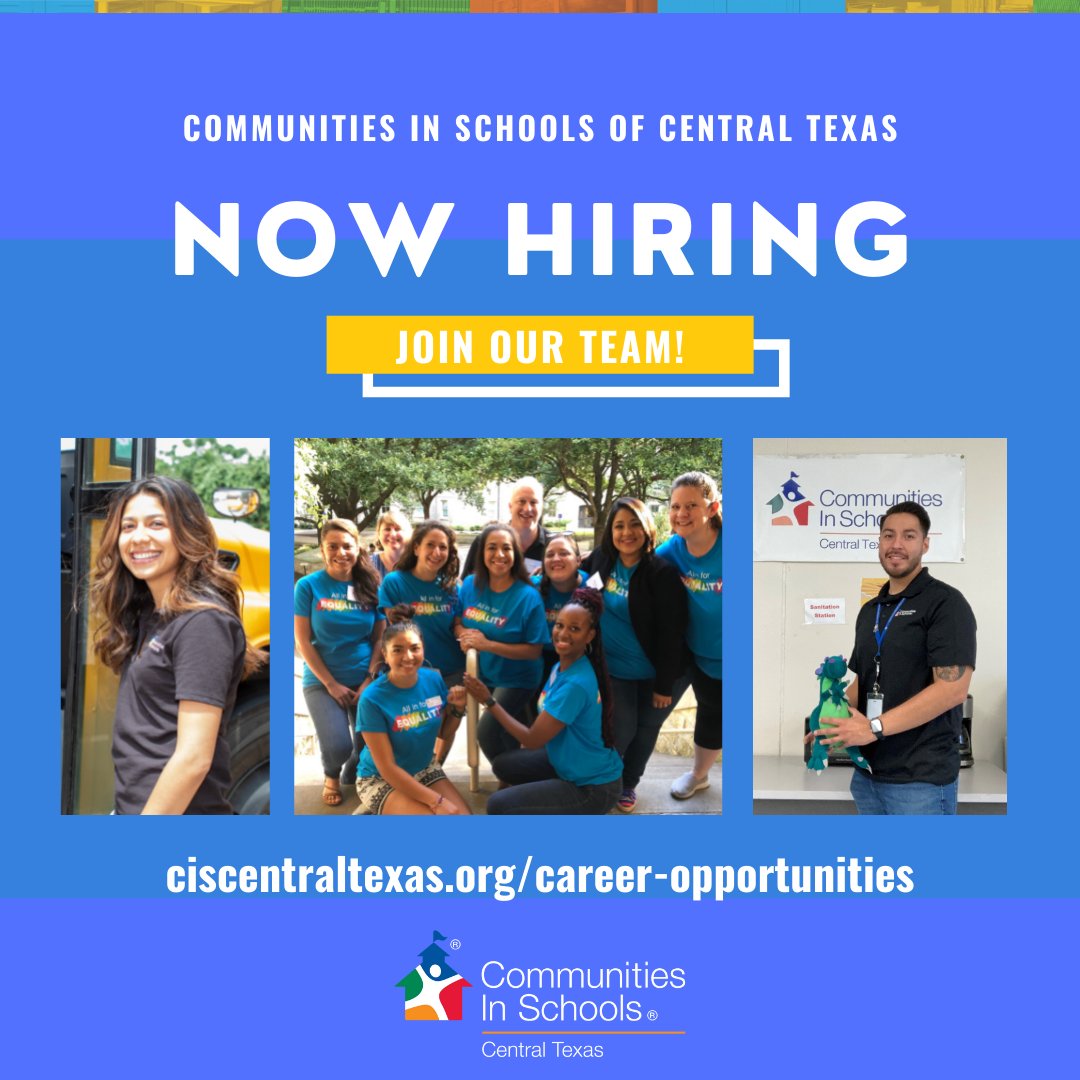 Join our team! Admin Coordinator, Early Childhood Teaching Asst, High School Youth Development Specialist, Program Manager, Senior Accountant, Special Events Manager, Truancy Prevention Caseworker #hiring #ATXjobs #careeropportunities  ciscentraltexas.org/careers