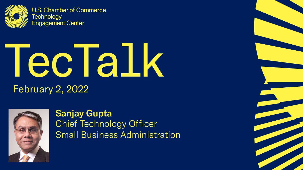 🗓️Feb 2 - We will host a #TecTalk with <a href="/guptasanjay9/">Sanjay Gupta</a>, CTO of <a href="/SBAgov/">SBA</a>, to discuss the importance of #digitaltransformation within the federal government and the challenges presented to agencies and their CTOs. 

RSVP here: events.uschamber.com/GuptaSBA