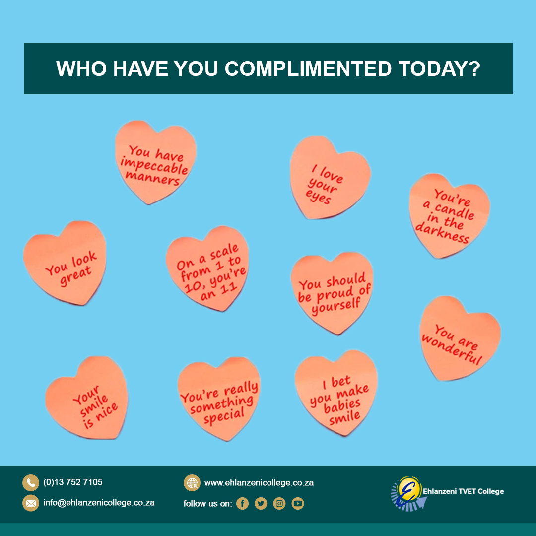 EhlanzeniTvet's tweet photo. You look great today, you’re a smart cookie and I like your style. YOU yes YOU. Who have you complimented today?
#EhlanzeniCollege #StudentWorld #StudentLife #StudentHacks #NationalComplimentDay #HigherLearning #DoYourBest #ChangeYourLife #Mpumalanga #SouthAfrica https://t.co/s5Fkg8sURA