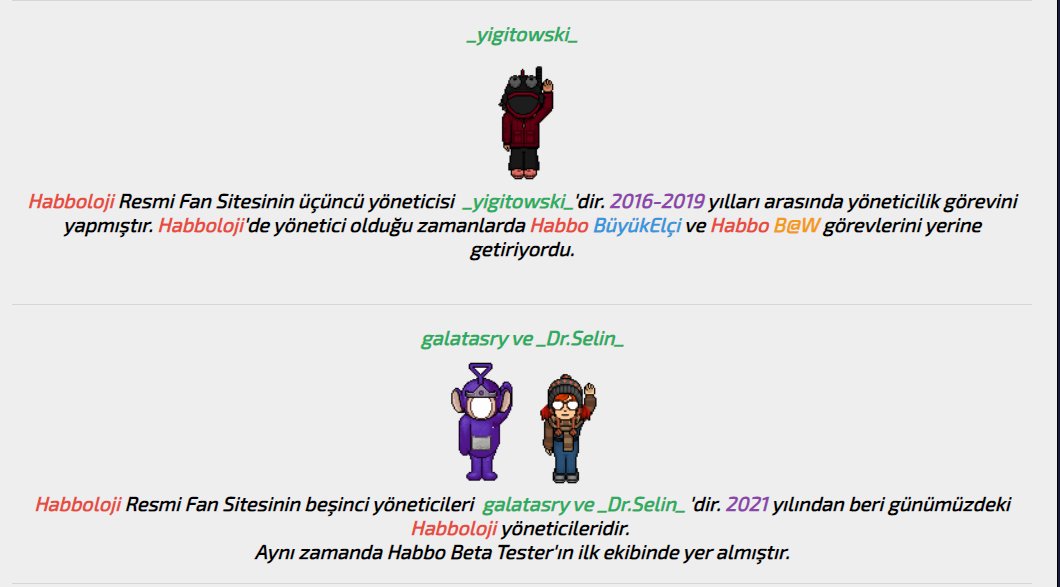 Teşekkürler <a href="/Habboloji/">Habboloji</a>. 2.5 sene verdiğim emeği sevgili kurucumuz emre. tarafından yok sayıldı. İlk olarak haksız banlandım (site içi) ikinci olarak tarih kısmından silindim. Ancak bilinmiyor ki o tarih kısmını ben hazırladım. :p <a href="/Habbo_galatasry/">galatasry</a> sanda tşk.