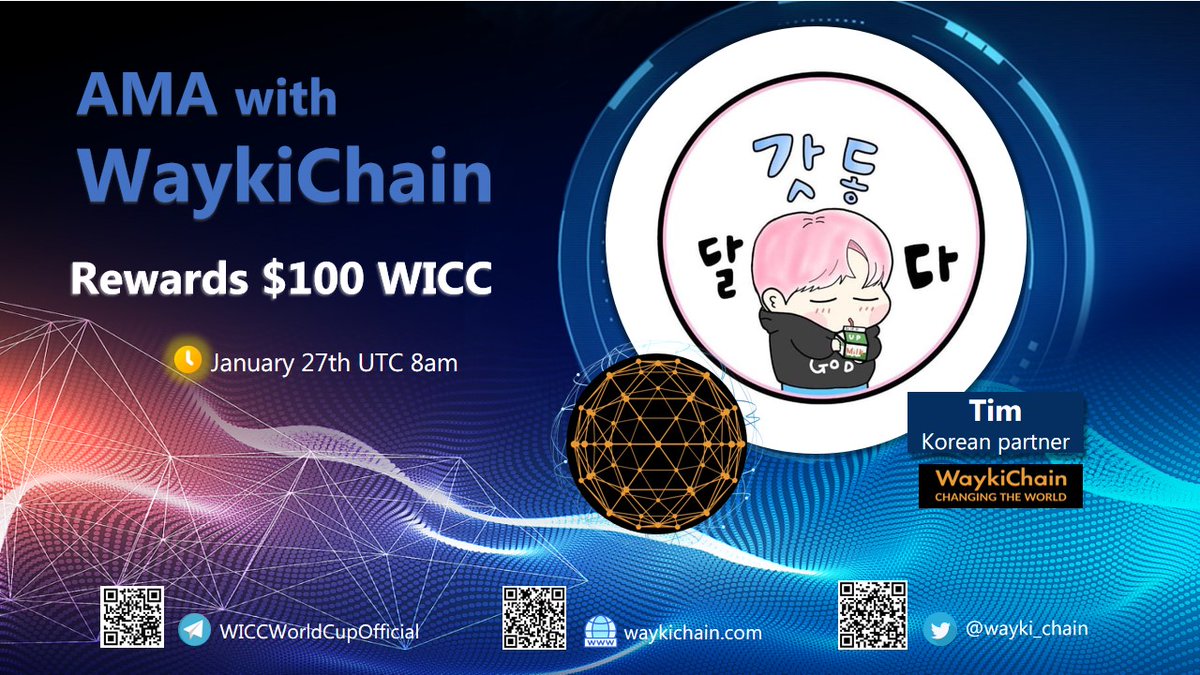 💥AMA with #WaykiChain
📆Date:  27th Jan 8:00 AM UTC
🎁Pool prize: $100 $WICC (6 questions from Twitter and 4 from Telegram)
👉Venue: t.me/WICCWorldCupOf…
♥️Rules: t.me/WICCworldCup20…

✔️Follow <a href="/wayki_chain/">WaykiChain (WICC)Official</a>
✔️Like&amp; RT &amp; Comment Your Questions &amp; Tag 3 friends

#CryptoNews