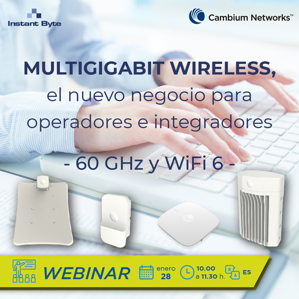 InstantByte's tweet photo. 🎓 #webinar 🎓 'Multigigabit Wireless: nuevo negocio para operadores e integradores (60 GHz y WiFi 6) ', de @CambiumNetworks
Regístrate: https://t.co/2FMYiY3bNz
📅 Viernes 28/01 | 10.00 h. 👉 Formación online para operadores e integradores.
#formación #60GHz #cnWave #WiFi https://t.co/5VhBMGglxX