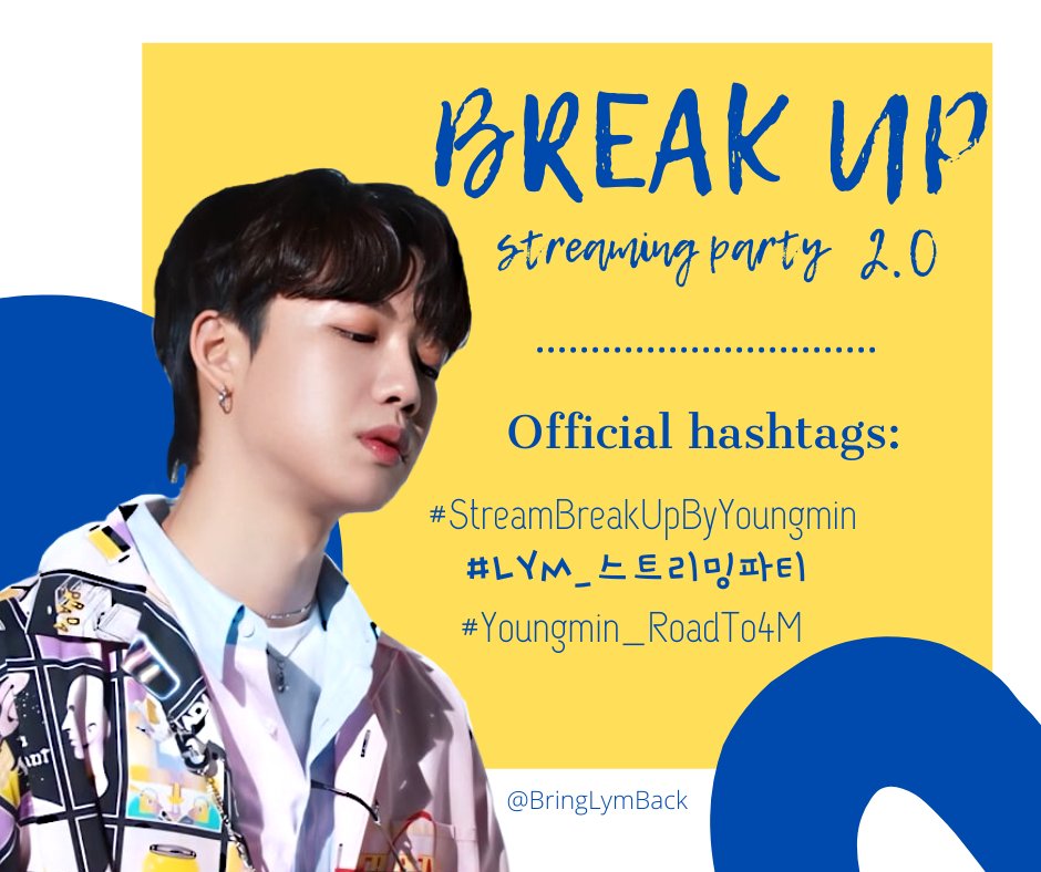 BringLYMBack's tweet photo. BREAK UP 2.0 - get ready for the streaming party! 

Jan 28th - Jan 31st, start 6 PM KST

Make sure to retweet and spread the news! More details coming soon! 💜

#StreamBreakUpByYoungmin
#LYM_스트리밍파티 
#Youngmin_RoadTo4M https://t.co/oTIVmjHxtL