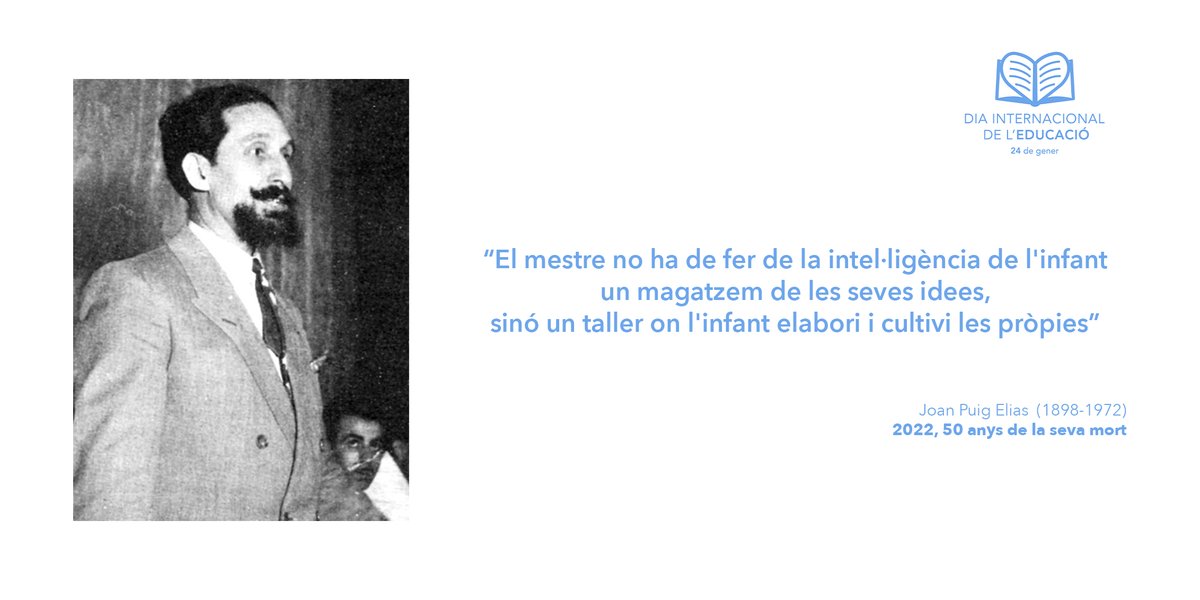 DiaEducacio's tweet photo. Enguany farà mig segle de la mort de Joan Puig Elias. https://t.co/MsEY9dEArH