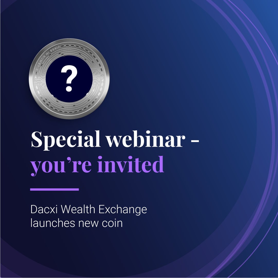 Excitement! 5 more cryptocurrencies coming to the Dacxi Wealth Exchange. The first is revealed Thursday 27 January 8pm Sydney time / 9am London time

Join the webinar: bit.ly/35j88XN

#cryptocurrency #exchange #defi #Dacxi