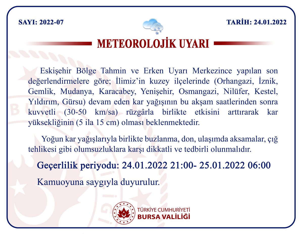 BursaValiligi's tweet photo. Meteorolojik Uyarı (2022-07)
⚠️❄️🌨️ Vatandaşlarımızın Dikkatine !!! https://t.co/Amsroc1z4J