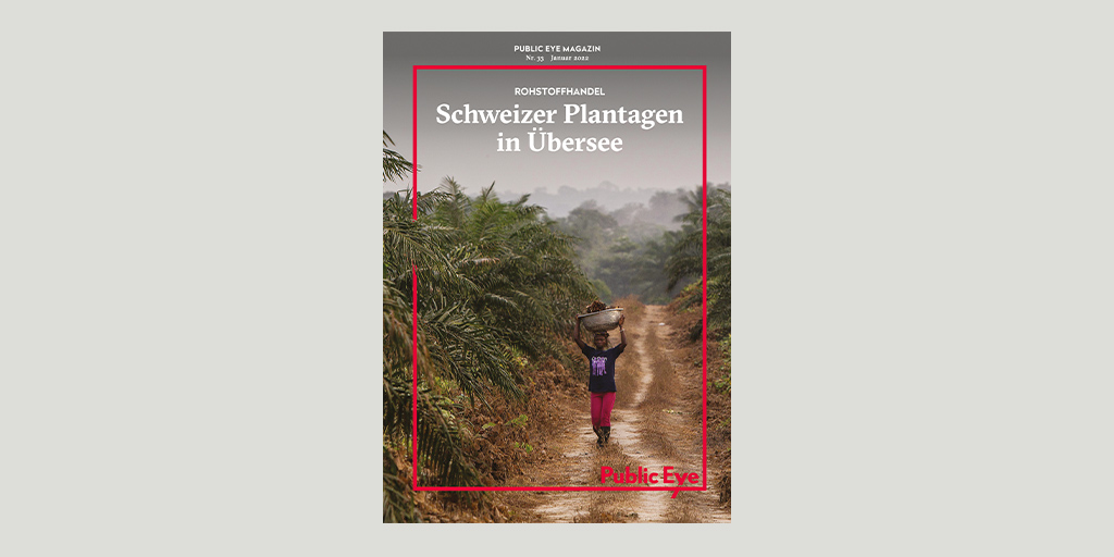 publiceye_ch's tweet photo. 📣 Druckfrisch aus der Presse: Das erste #PublicEyeMagazin des Jahres 🔥
https://t.co/1P6QYL7fdk
Mehr als 550 «Schweizer Plantagen in Übersee» gehören 🇨🇭Agrahandelsfirmen - sie sind direkt verantwortlich für Missstände wie #Landgrabbing, Arbeitsrechtverletzungen oder Abholzung. https://t.co/krbJ0apTFA