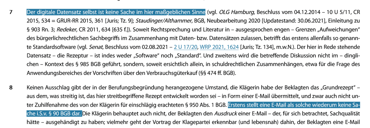 OLG Rostock: Ein digitaler Datensatz bzw. eine E-Mail sind keine Sachen im Sinne von § 90 BGB und daher keine tauglichen Vindikationsobjekte. Anspruch aus § 985 BGB (-) 

2 U 27/21 landesrecht-mv.de/bsmv/document/… 
<a href="/reg_nerd/">-</a> <a href="/rewis_io/">REWIS.IO</a>