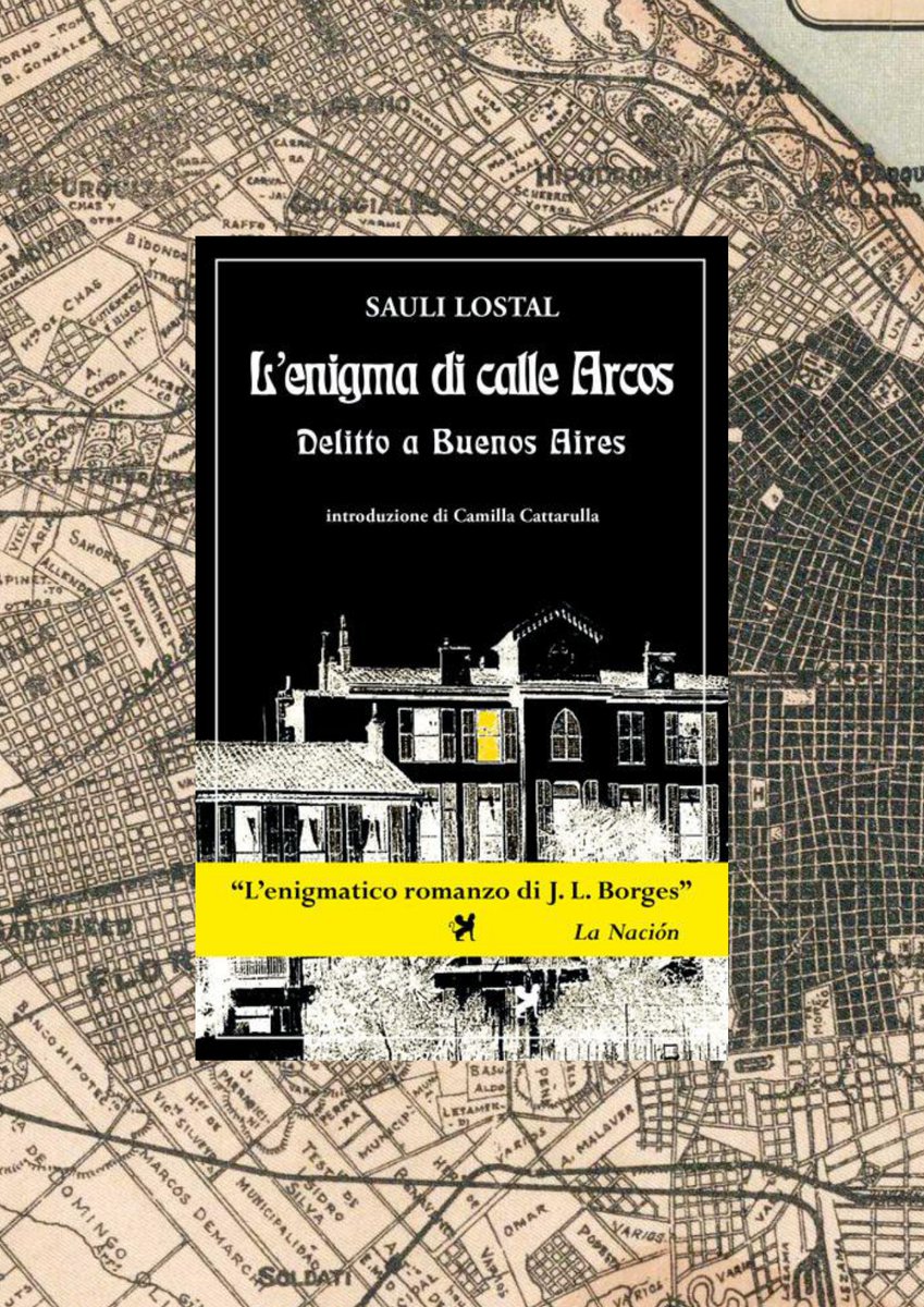 "L'enigma di calle Arcos" di Sauli Lostal (?!), delitto della camera chiusa a Buenos Aires #novadelphilibri ibs.it/enigma-di-call…