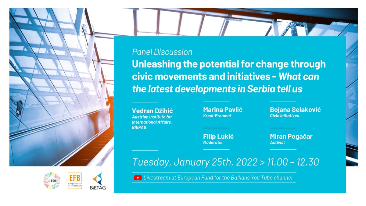 📢 Join us tomorrow and follow the live of the panel discussion and presentation of the BiEPAG's brief 
on civic movement and initiatives.

Speakers: 
<a href="/vedrandzihic/">Vedran Dzihic</a> 
<a href="/bojana_mala/">Bojana Selaković</a> 
<a href="/marina_pavlic/">Marina Pavlic</a> 
<a href="/MiranPogacar/">Miran Pogačar</a> 

Moderator: Filip Lukić

▶️ 🔴 bit.ly/3IudkX2