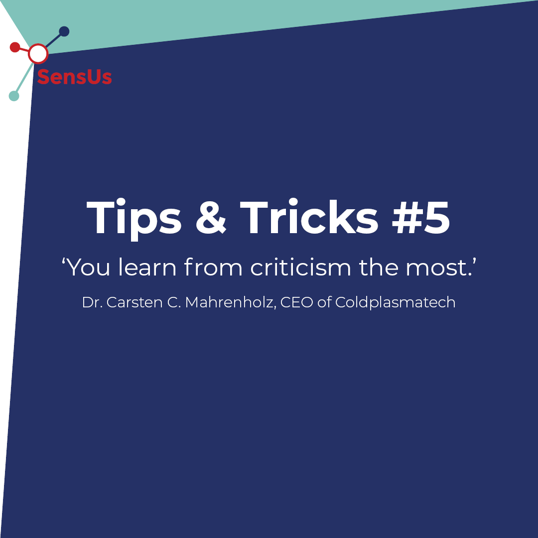 Tip &amp; Trick 5 of the panel talk: Accept criticism, you learn from it!