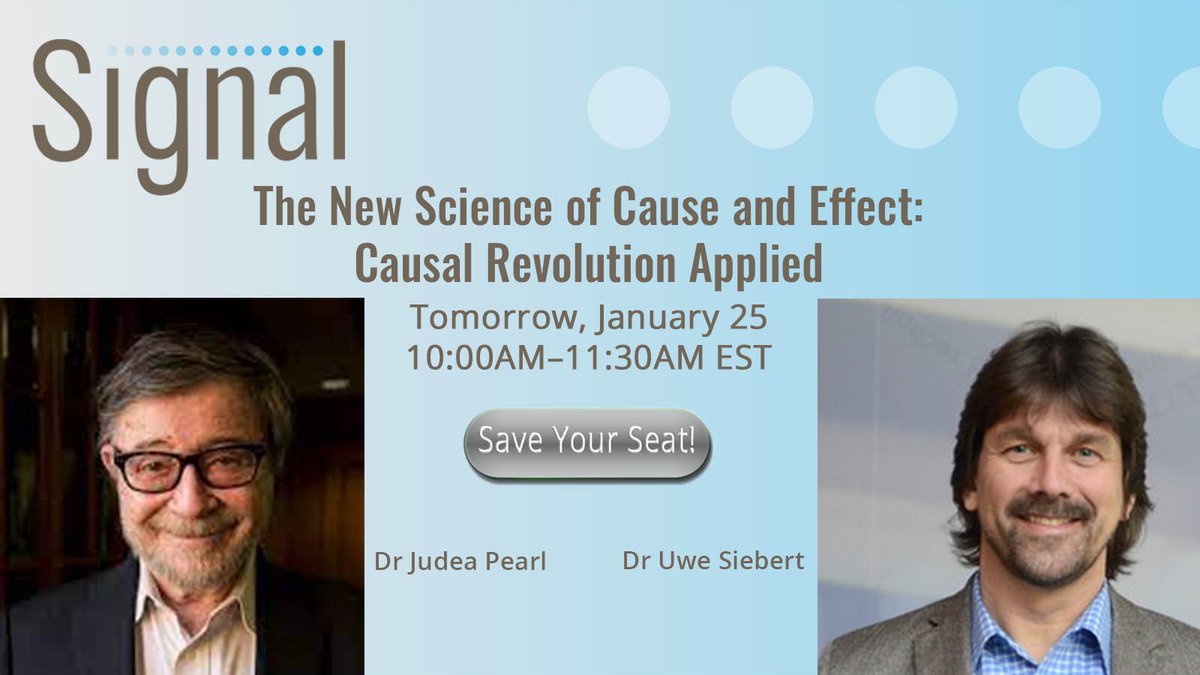 ISPORorg's tweet image. What is the science of cause and effect? How do #causalmodels interact with data and work in scientific applications today? Join @yudapearl and @UweSiebert9 tomorrow at 10AM EST! #ISPORSignal  ow.ly/84rR50HwZBt