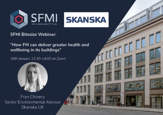 SFMI (@thesfmi) on Twitter photo Don't miss out on our next Bitesize Webinar on the 16th Feb 13:30-14:00 where <a href="/SkanskaUKplc/">Skanska UK</a> will be discussing “How FM can deliver greater health and wellbeing in its buildings”. Sign up here ow.ly/MJ4U50HBhVj Don't miss out on our next Bitesize Webinar on the 16th Feb 13:30-14:00 where <a href="/SkanskaUKplc/">Skanska UK</a> will be discussing “How FM can deliver greater health and wellbeing in its buildings”. Sign up here ow.ly/MJ4U50HBhVj