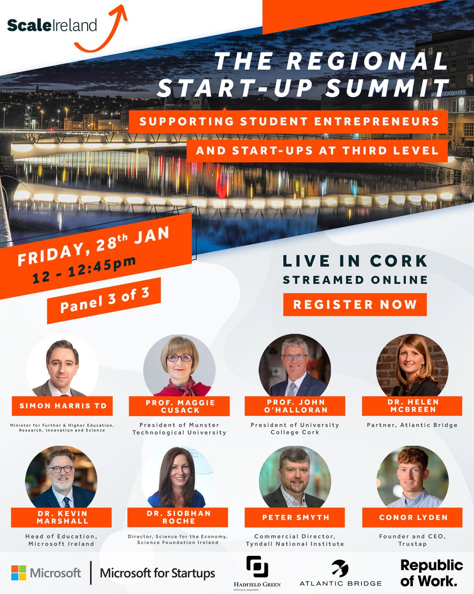 ScaleIreland's tweet photo. Our third panel will be discussing the critical role of supporting and developing student and young entrepreneurs at third level 🚀
We have an amazing line up including Minister @SimonHarrisTD closing our event this Friday!
Register here: https://t.co/moqCj5RGs6 https://t.co/eBT6qeWXw3