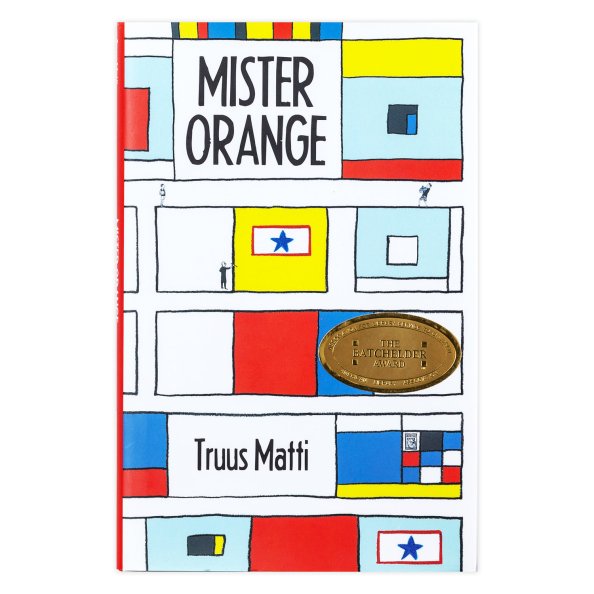GlobalLitin's tweet photo. Mister Orange, by Truus Matti, tr. by 
@Laura_Wat. 

This slim volume won four book awards on two continents. 

It's a coming-of-age tale, set in WWII-era NYC, whose main character is modeled after Piet Mondrian.

https://t.co/2RnKkqAKLs

#BatchelderAward #ALAyma  #DutchKidLit https://t.co/JnE114B4Q3
