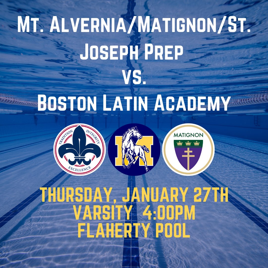 mountalverniahs's tweet photo. Our #varsity #swimanddive co-op will be hosting @BostonLatinAcad today. Come watch as the girls make a splash! Meet kicks off at 4:00pm at the Flaherty Pool! See you there.
@MatignonHS
@SJPBostonSports
@MIAA
#MountAlverniaHighSchool #TheCambridgeMatignonSchool #SaintJosephPrep https://t.co/9AV9SxGdk6