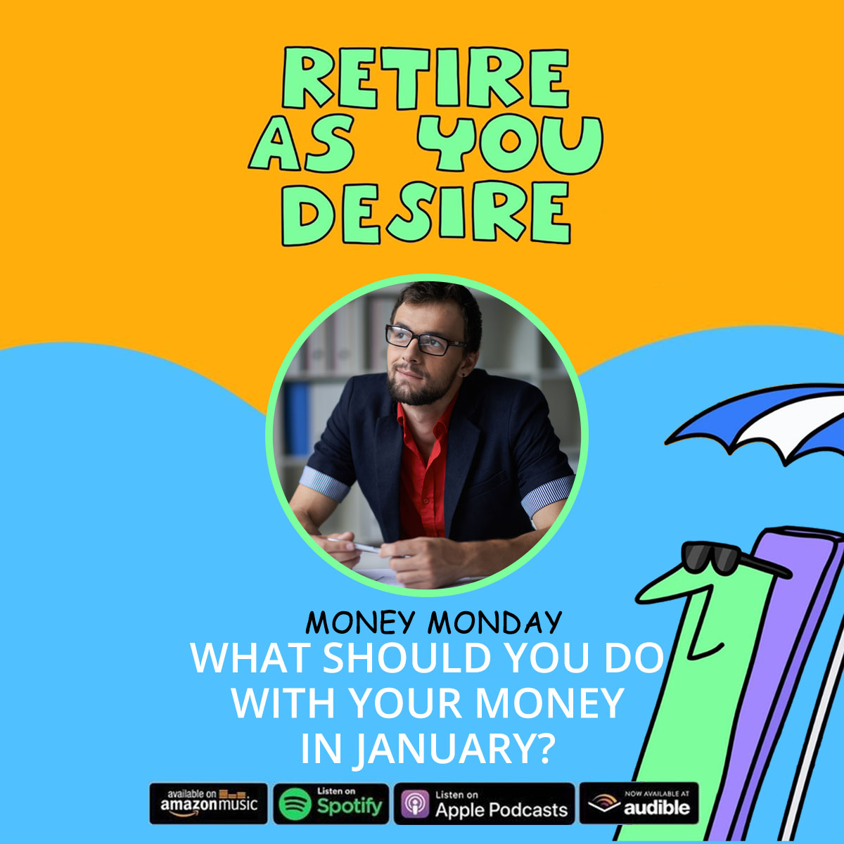 BloomFinancial9's tweet photo. Today, I talk to you about how you should be spending your money in January! This Money Monday episode of the Retire As You Desire podcast can be found anywhere. Don't forget to subscribe to our YouTube channel!
#BloomFinancial
#Investing
#Growth https://t.co/bNcqvjkwtc