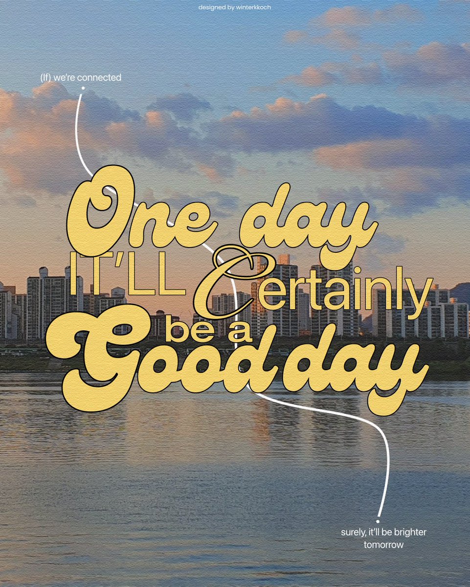 One day, it’ll certainly be a Good day.
#WBBJan #WordsByBangtan