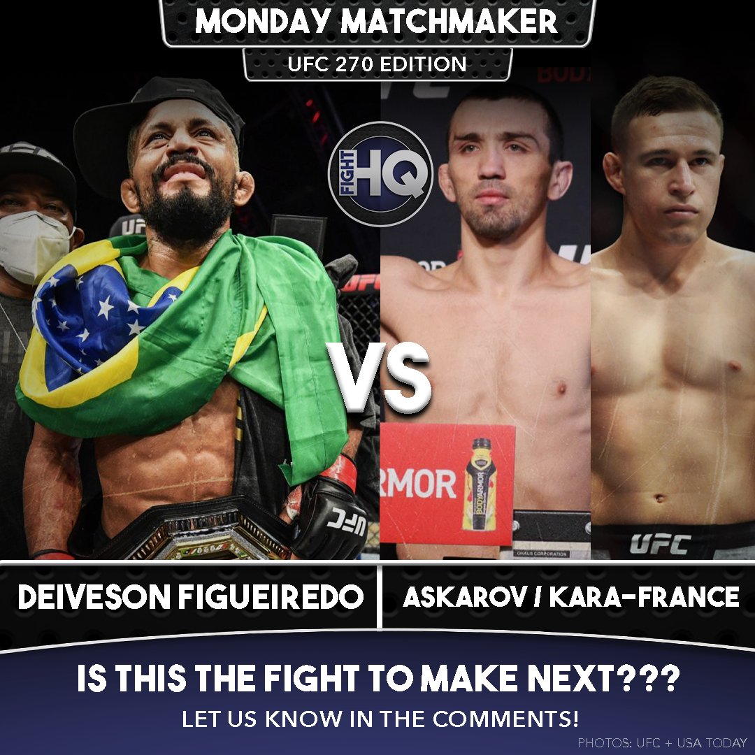 #MONDAYMATCHMAKER - 10 fights to make after #UFC270 (THREAD - 3/10)

UFC FLYWEIGHT TITLE - <a href="/Daico_Deiveson/">Deiveson</a> 🇧🇷 (C) vs winner of <a href="/askar_mma/">Askar Askarov</a> 🇷🇺  vs <a href="/kaikarafrance/">Kai Kara France</a> 🇳🇿

What do you think of this potential booking #MMATwitter??? 🤔 Let us know!