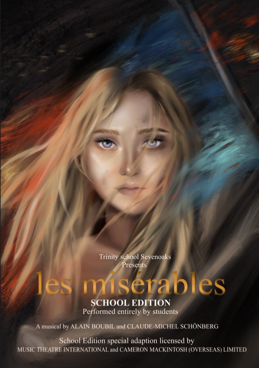 Trinity School presents one of the world’s most iconic and longest-running musicals, Les Misérables Schools Edition. Saturday 26th March 14:30 and 19:00. boxoffice.sevenoaksschool.org to book tickets.
