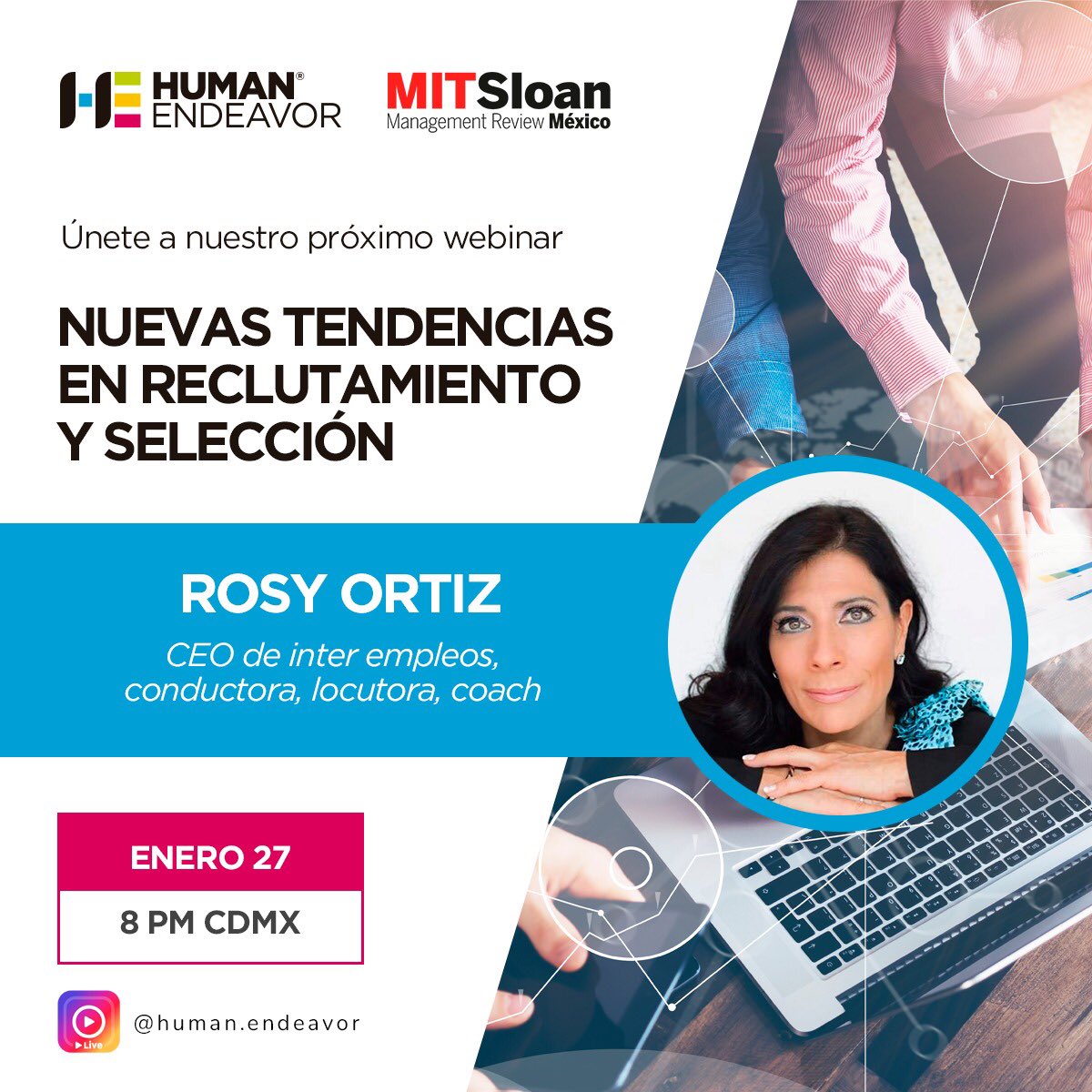 HumansEndeavor's tweet photo. Únete a la charla virtual con @mitsmrmx y Human Endeavor: "NUEVAS TENDENCIAS EN RECLUTAMIENTO Y SELECCIÓN", con la experta Rosy Ortiz, CEO de Inter empleos, locutora y coach.

La cita es este 27 de enero a las 8 pm (🕗 CDMX) en nuestro Instagram: @human.endeavor https://t.co/8rNBYfHMYg