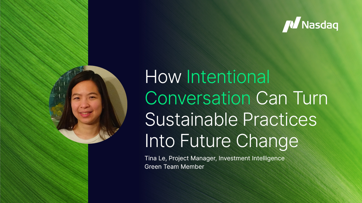 NasdaqExchange's tweet photo. When discussing sustainable practices within your personal life, it can be difficult to pinpoint where to start.
 
To remedy that, Tina Le shares how intentional conversations around sustainability can lead to future change.
 
Learn more: https://t.co/8tb3nvuU9T https://t.co/gAdwaUJv0v