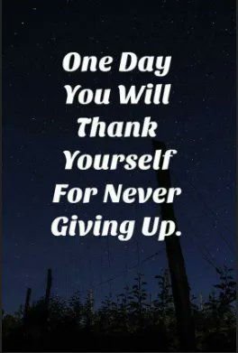 One Day!!!

#ThankYourself
#NeverGivingUp