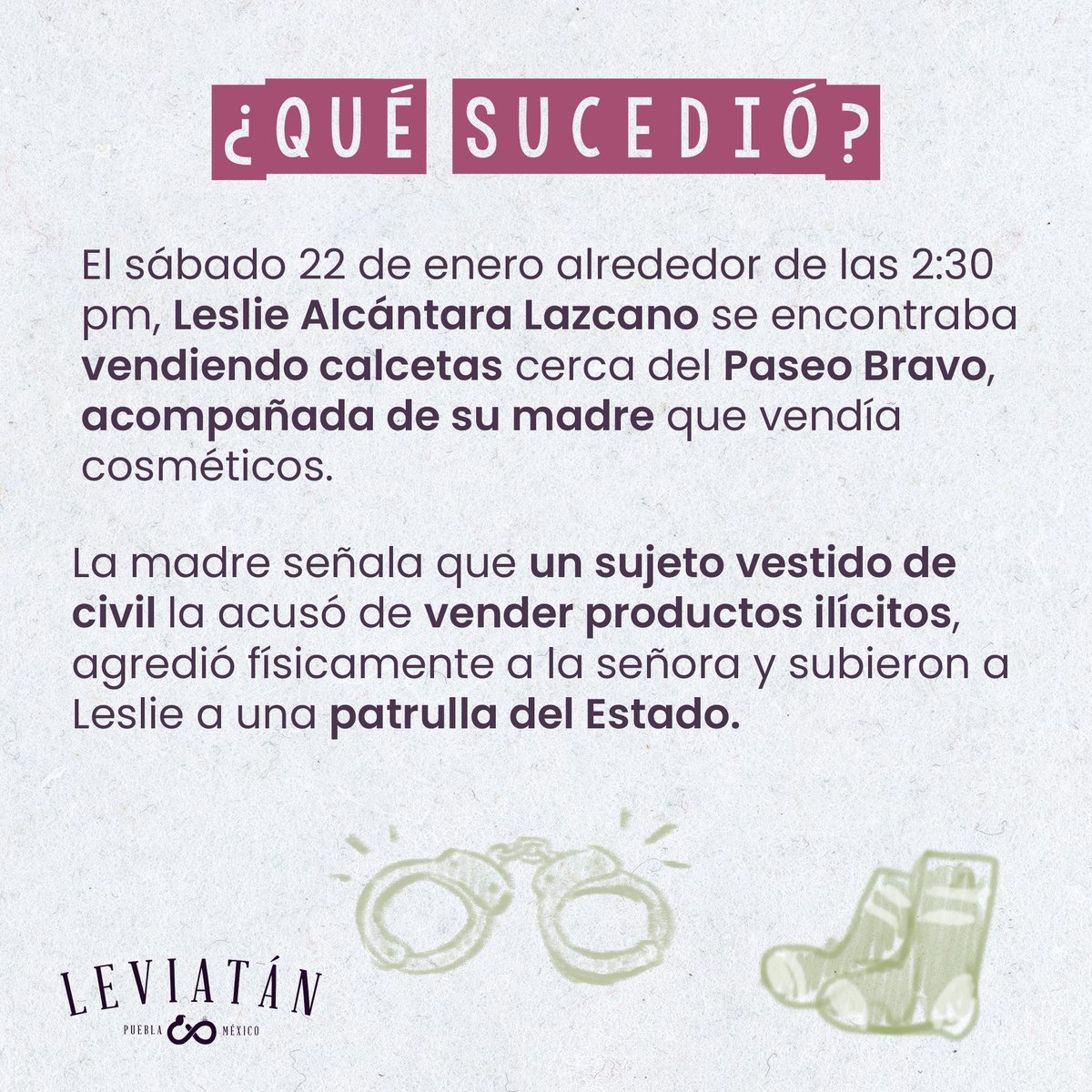 leviatanweb's tweet photo. El caso de Leslie Alcántara, una joven detenida el 22 de enero mientras vendía calcetas 🧦 en el Centro Histórico, ha provocado manifestaciones de familiares y otras "nenis", quienes acusan de ilegal su detención.

Esta es la situación que ha impulsado el #JusticiaParaLeslie 👇 https://t.co/0KHaiSQqnR