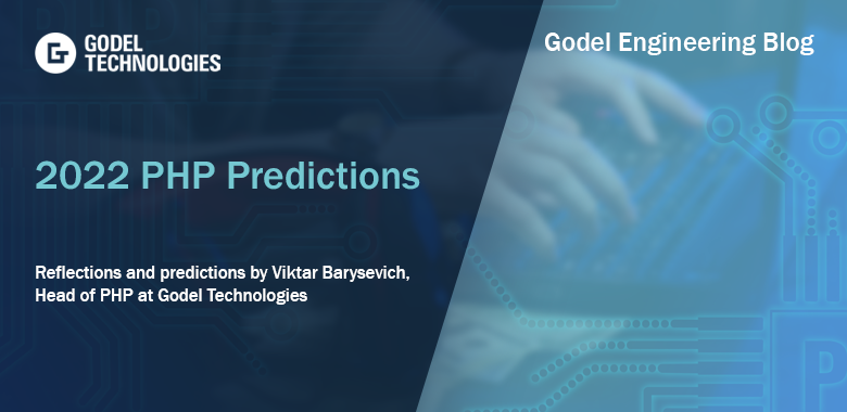 SarahGodel's tweet photo. Our Head of PHP, Viktar Barysevich shares his reflections of PHP’s biggest trends 2021 and his predictions for where PHP is heading in 2022.

https://t.co/y4PJFOjhcH https://t.co/XQ1rT51jU3