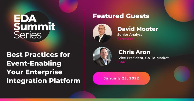 chrisaron's tweet photo. Please join David Mooter and me tomorrow (10am ET) as we kick of the 2022 EDA Summit Series where we'll discuss how to get started with Event Driven Architectures. Register here: https://t.co/NtpWJOSUG3 @sapcp  #eventdriven #integrationplatform @forrester @EDAsummit #ipaas https://t.co/kBRveOK2Ag