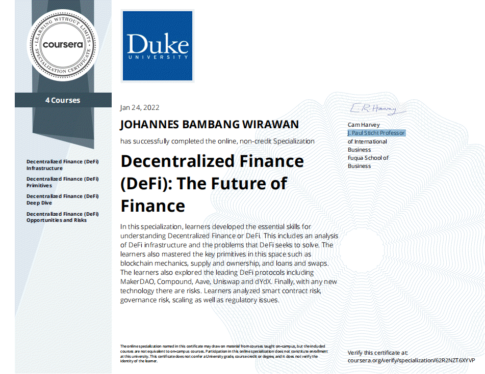 johannesbambang's tweet photo. I completed the Decentralized Finance (DeFi): The Future of Finance Specialization Course.
Thank you Professor Cam Harvey, Fuqua School of Business, Duke University, and Coursera.
@CamHarvey @DukeFuqua @DukeU @Coursera
#CamHarvey #DukeFuqua #DukeU #Coursera https://t.co/2Sg5ki8wwk