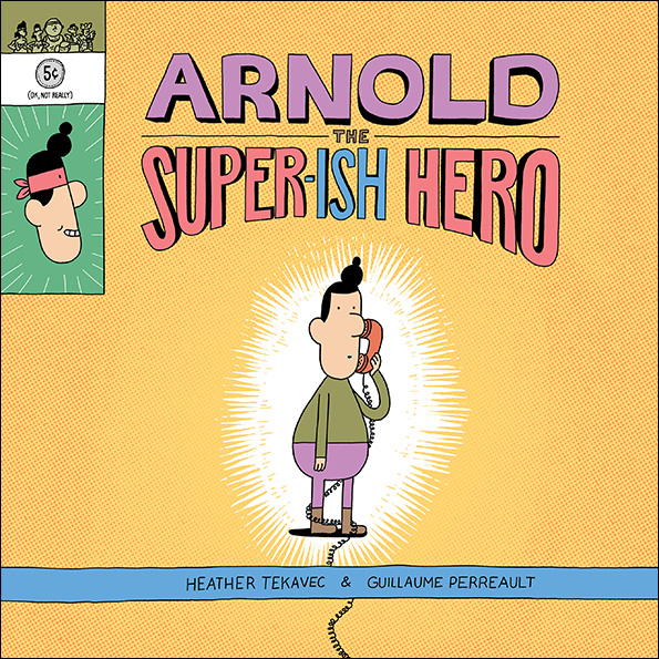 SFNotables's tweet photo. Congratulations to Golden Duck Notable Picture Books List title Arnold the Super-ish Hero by @htekavec illustrated by Guillaume Perreault @KidsCanPress https://t.co/YxdcKyAKTF https://t.co/Hv6DfkVZfF