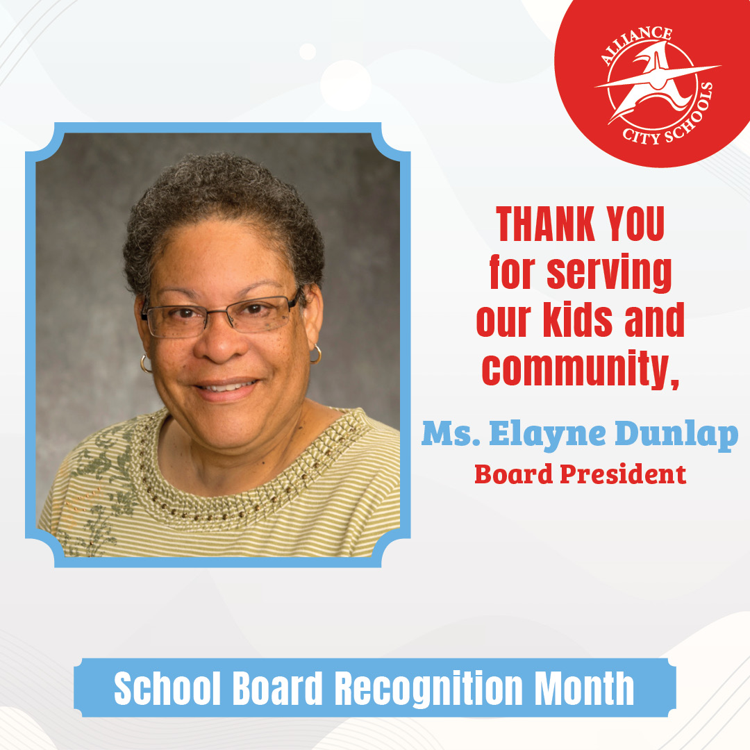 AllianceCSD's tweet photo. January is School Board Appreciation Month! We want to individually recognize our wonderfully supportive board members over the next week!

First up is Ms. Elayne Dunlap, president of the Alliance Board of Education!

#RepthatA https://t.co/eOJ0OPQTHr