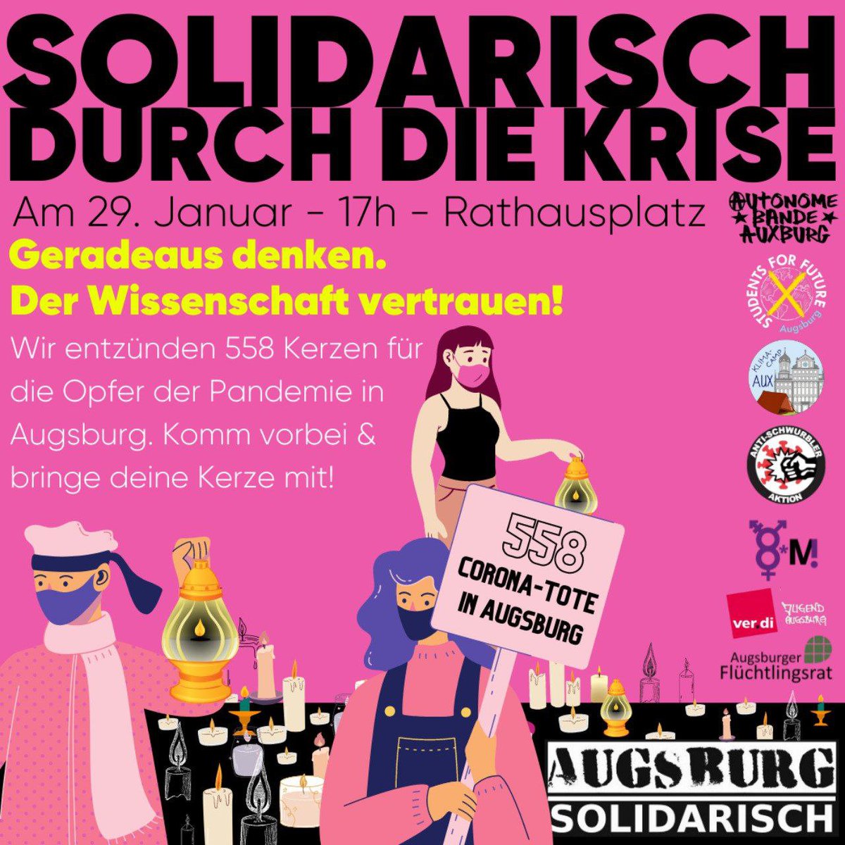 Hexenkind01's tweet image. Am Samstag, den 29.01. findet wieder eine Aktion vom Bündnis #augsburgsolidarisch statt.
Um 17 Uhr am Rathausplatz wird der Coronatoten in Augsburg gedacht. 

Schaffen wir es 558 Menschen mit Grablichtern und Schals (für den Abstand) zu aktivieren? 

Seid dabei! #maskeauf